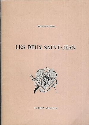 Imagen del vendedor de Les deux Saint-Jean Etude sur les patrons de l'Ordre Antique de la Franc-Maonnerie a la venta por LES TEMPS MODERNES