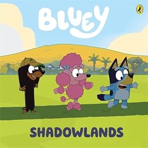Seller image for Bluey: Shadowlands (Board Book) for sale by Grand Eagle Retail