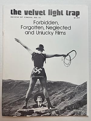 Forbidden, Forgotten, Neglected and Unlucky Films (The Velvet Light Trap: Review of Cinema, No. 1...