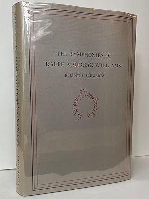 Seller image for The Symphonies of Ralph Vaughan Williams for sale by Stephen Peterson, Bookseller