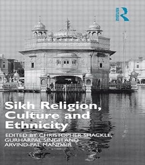 Imagen del vendedor de Sikh Religion, Culture and Ethnicity a la venta por GreatBookPrices