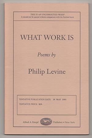 Immagine del venditore per What Work Is: Poems (Uncorrected Proof) venduto da Jeff Hirsch Books, ABAA