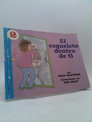 Image du vendeur pour El Esqueleto Dentro de Ti mis en vente par ThriftBooksVintage