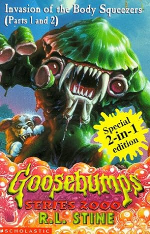 Seller image for Invasion of the Body Squeezers: Pt.1 & 2 (Goosebumps 2000) for sale by WeBuyBooks