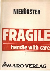 Fragile. Handle with care.