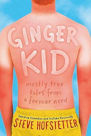 Seller image for Ginger Kid: Mostly True Tales from a Former Nerd for sale by WeBuyBooks