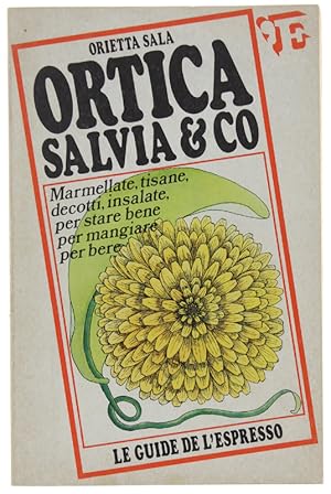 Seller image for ORTICA SALVIA & Co: for sale by Bergoglio Libri d'Epoca