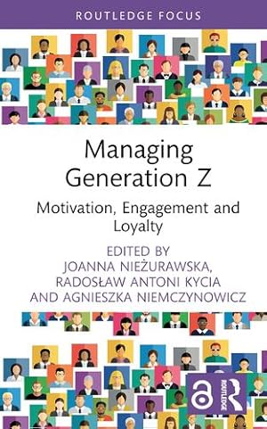 Imagen del vendedor de Managing Generation Z (Routledge Open Business and Economics) [Hardcover ] a la venta por booksXpress