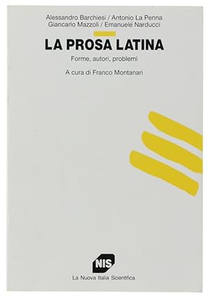 Image du vendeur pour LA PROSA LATINA. Forme, autori, problemi.: mis en vente par Bergoglio Libri d'Epoca