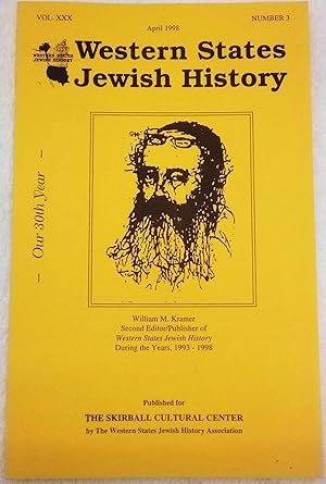 Seller image for Western States Jewish History, Volume XXX, Number 3, April 1998 for sale by Generations Press