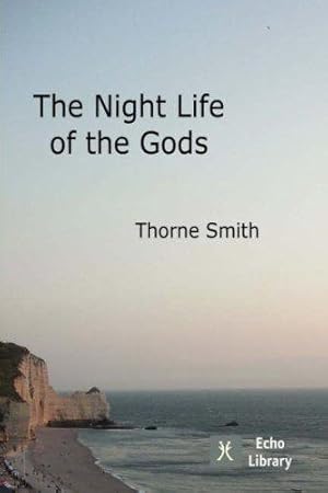 Seller image for The Night Life of the Gods for sale by WeBuyBooks