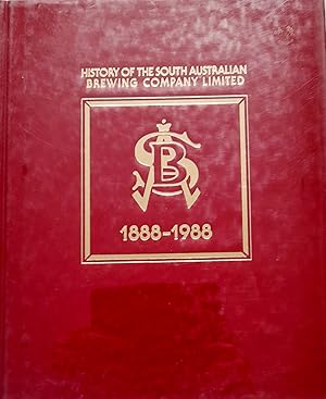 History Of The South Australian Brewing Company Limited.