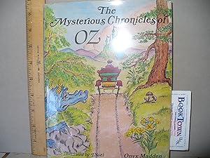 Image du vendeur pour Mysterious Chronicles of Oz or The Travels of Ozma and the Sawhorse mis en vente par Thomas F. Pesce'
