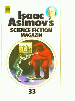 Seller image for Isaac Asimov's Science Fiction Magazin XXXIII. Erzählungen. for sale by mediafritze