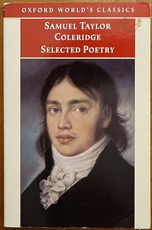 Imagen del vendedor de Samuel Taylor Coleridge Selected Poetry a la venta por Faith In Print