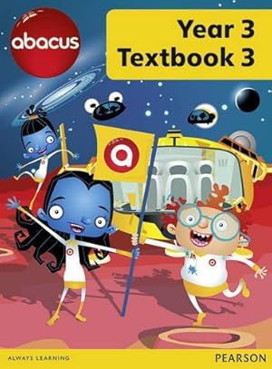 Bild des Verkufers fr Abacus Year 3 Textbook 3 (Abacus 2013) zum Verkauf von WeBuyBooks