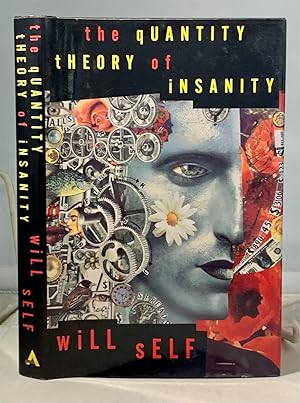 Seller image for The Quantity Theory of Insanity Together with Five Supporting Propositions for sale by S. Howlett-West Books (Member ABAA)