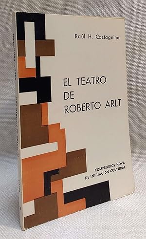 Imagen del vendedor de El teatro de Roberto Arlt a la venta por Book House in Dinkytown, IOBA