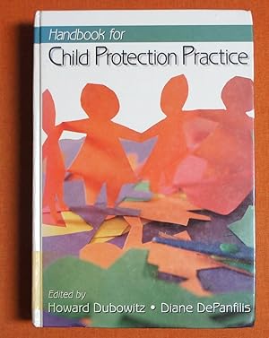 Imagen del vendedor de Handbook for Child Protection Practice a la venta por GuthrieBooks