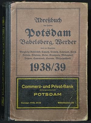 Adreßbuch der Städte Potsdam, Babelsberg, Werder. Jahrgang 1938/39. 8 Abteilungen in einem Band.