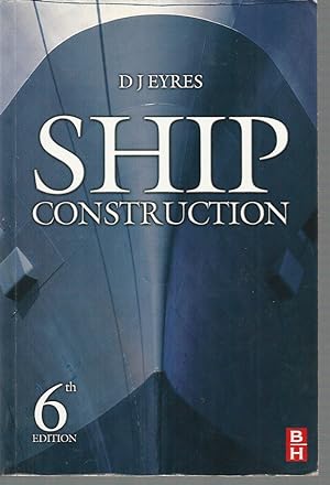 Imagen del vendedor de Ship Construction a la venta por Elizabeth's Bookshops