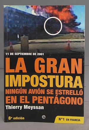 Imagen del vendedor de 11 de septiembre de 2001, la gran impostura. Thierry Meyssan a la venta por EL DESVAN ANTIGEDADES