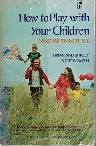 Seller image for How To Play with Your Children (And When Not To) for sale by Book Haven