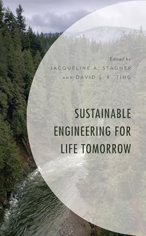 Seller image for Sustainable Engineering for Life Tomorrow for sale by GreatBookPricesUK