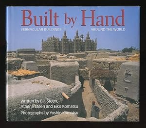 Imagen del vendedor de Built by Hand: Vernacular Buildings Around the World a la venta por ReadInk, ABAA/IOBA