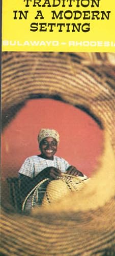 Immagine del venditore per Tradition in modern setting : Bulawayo - Rhodesia (Faltblatt) venduto da Schrmann und Kiewning GbR