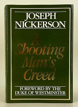 A Shooting Man's Creed