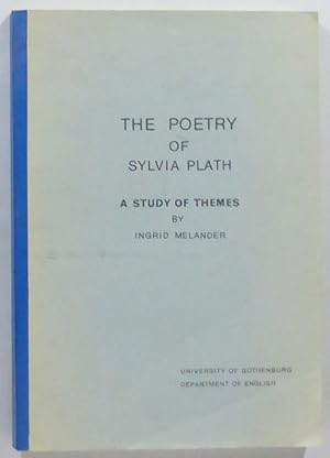 Seller image for The Poetry of Sylvia Plath. A Study of Themes. for sale by Patrik Andersson, Antikvariat.