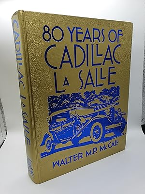 Immagine del venditore per Eighty Years of Cadillac-LaSalle venduto da Barclay Books