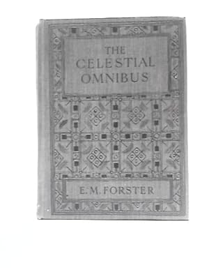 Bild des Verkufers fr The Celestial Omnibus and Other Stories zum Verkauf von World of Rare Books