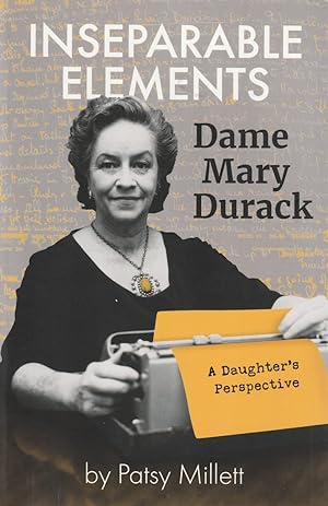 Seller image for Inseparable Elements Dame Mary Durack for sale by Haymes & Co. Bookdealers