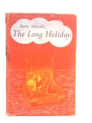 Imagen del vendedor de The Long Holiday a la venta por World of Rare Books