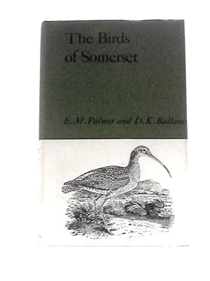 Imagen del vendedor de The Birds of Somerset a la venta por World of Rare Books