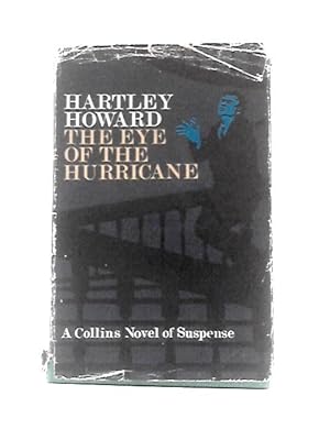 Bild des Verkufers fr The Eye of the Hurricane (Novels of Suspense) zum Verkauf von World of Rare Books