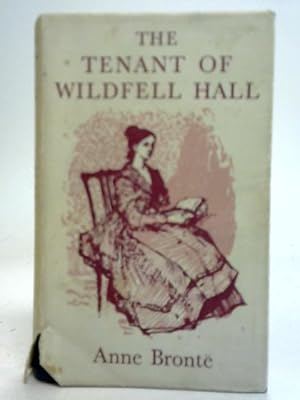 Bild des Verkufers fr The Tenant Of Wildfell Hall zum Verkauf von World of Rare Books