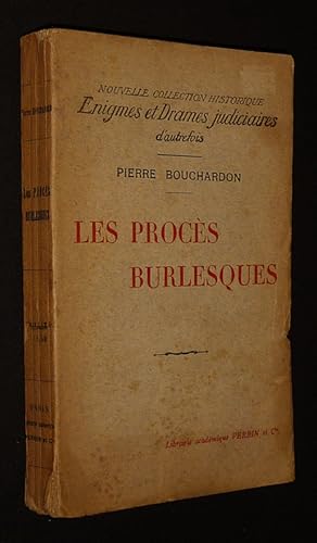 Seller image for Les Procs burlesques for sale by Abraxas-libris