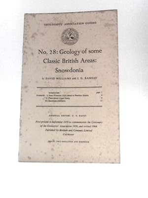 Imagen del vendedor de Geology of Some Classic British Areas, Snowdonia, Geologist's Association Guides No. 28 a la venta por World of Rare Books