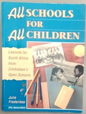 Bild des Verkufers fr All schools for all children: Lessons for South Africa from Zimbabwe's open schools zum Verkauf von Chapter 1