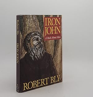Seller image for IRON JOHN A Book About Men for sale by Rothwell & Dunworth (ABA, ILAB)