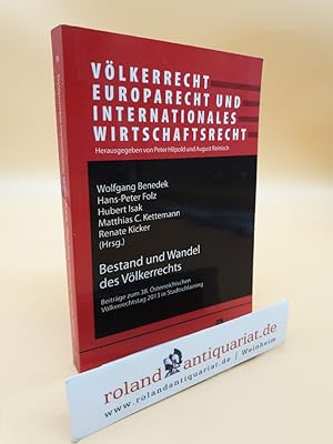 Immagine del venditore per Bestand und Wandel des Vlkerrechts: Beitrge zum 38. sterreichischen Vlkerrechtstag 2013 in Stadtschlaining (Vlkerrecht, Europarecht und Internationales Wirtschaftsrecht, Band 19) Beitrge zum 38. sterreichischen Vlkerrechtstag 2013 in Stadtschlaining venduto da Roland Antiquariat UG haftungsbeschrnkt