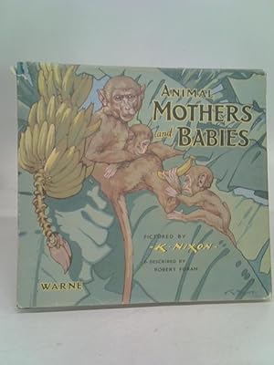 Image du vendeur pour Animal mothers and babies mis en vente par World of Rare Books