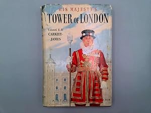 Seller image for His Majesty's Tower of London for sale by Goldstone Rare Books