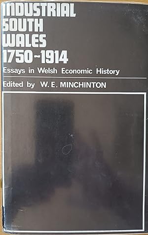 Seller image for Industrial South Wales, 1750-1914. Essays in Welsh economic history for sale by Dolibris