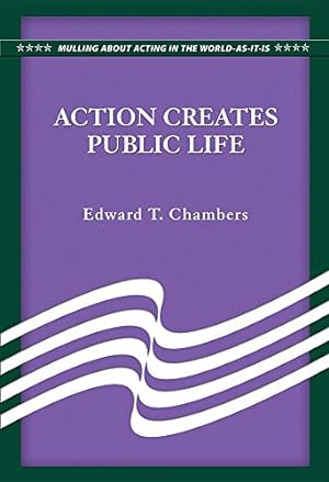 Seller image for Action Creates Public Life for sale by WeBuyBooks