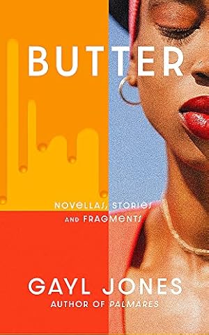 Seller image for Butter: Novellas, Stories and Fragments for sale by WeBuyBooks