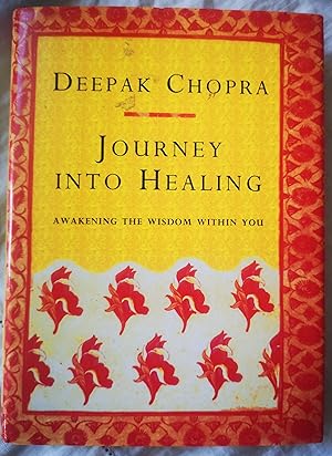 Seller image for Journey into Healing: Awakening the Wisdom within You for sale by Karmakollisions